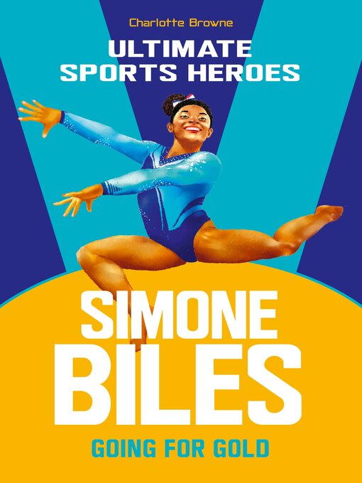 Title details for Simone Biles by Charlotte Browne - Available